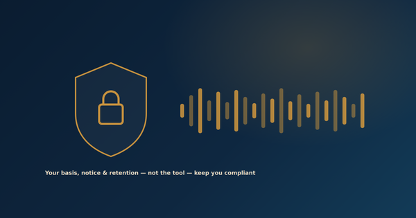 GDPR Meeting Recording: What UK Teams Need to Know